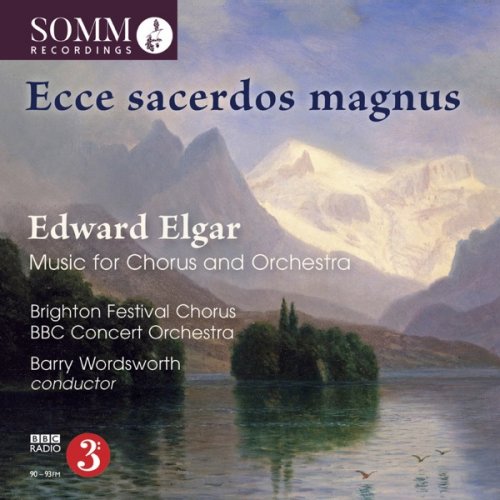 Brighton Festival Chorus, BBC Concert Orchestra & Barry Wordsworth - Ecce sacerdos magnus (2018) [Hi-Res]