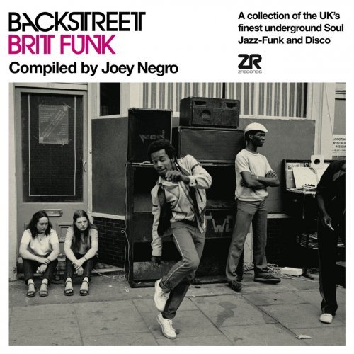 Joey Negro - Back Street Brit Funk Compiled By Joey Negro (2010) FLAC
