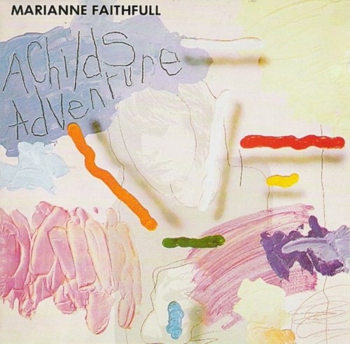 Marianne Faithfull - A Child's Adventure (1994)