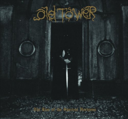 Old Tower - The Rise of the Spectral Horizons (2018)