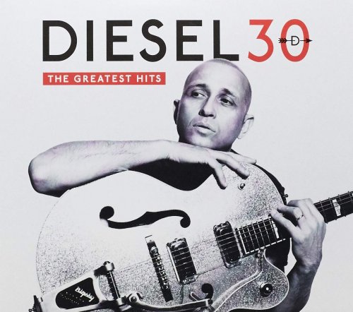 Diesel - 30: The Greatest Hits (2018)