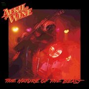 April Wine - The Nature of the Beast (Reissue) (1981/1991)