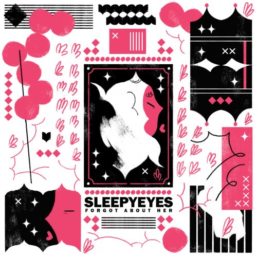 Sleepyeyes - Forgot About Her (2018)