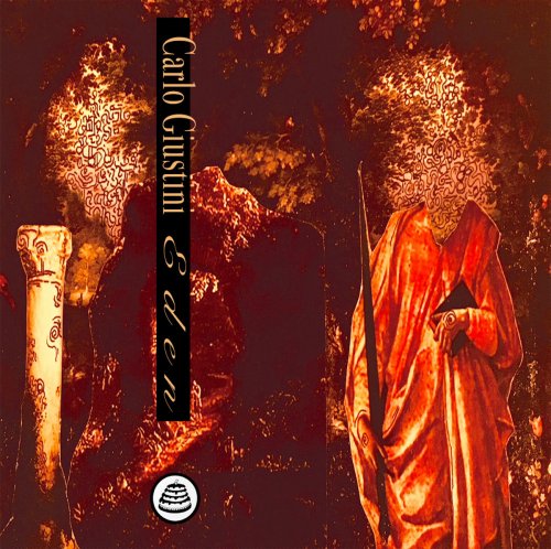 Carlo Giustini - Eden (2018)