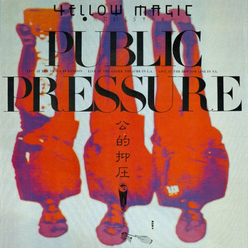 Yellow Magic Orchestra - Public Pressure (1980/2018)
