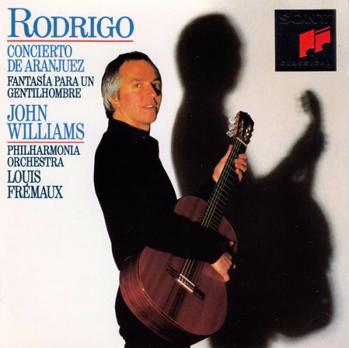 Rodrigo, John Williams, Philharmonia Orchestra, Louis Frémaux ‎- Concierto De Aranjuez / Fantasía Para Un Gentilhombre (1992)