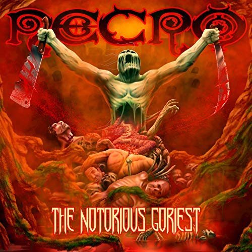 Necro - The Notorious Goriest (2018)