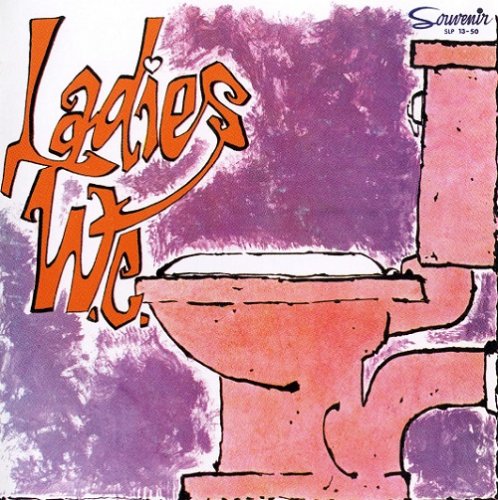 Ladies W.C. - Ladies W.C (Reissue) (1969/2004)