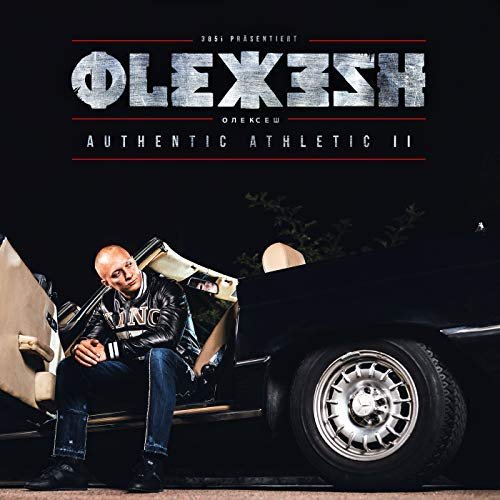 Olexesh - Authentic Athletic 2 (2018)