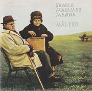 Samla Mammas Manna - Maltid (Reissue) (1973/1991)