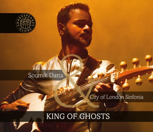 Soumik Datta - King of Ghosts (2018) [Hi-Res]