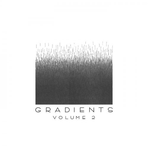 VA – Gradients Vol. 2 (2018)