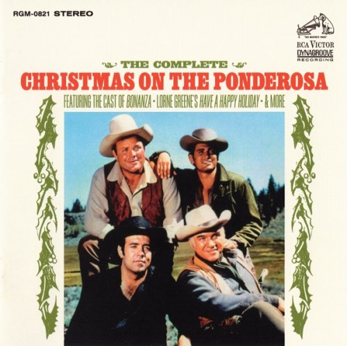 Lorne Greene - The Complete Christmas on the Ponderosa (2018)