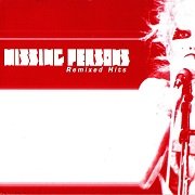 Missing Persons - Remixed Hit (1999) Lossless