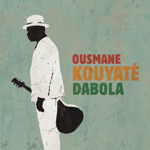 Ousmane Kouyate - Dabola (2009)
