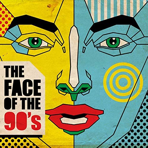 VA - The Face of the 90's (2018)