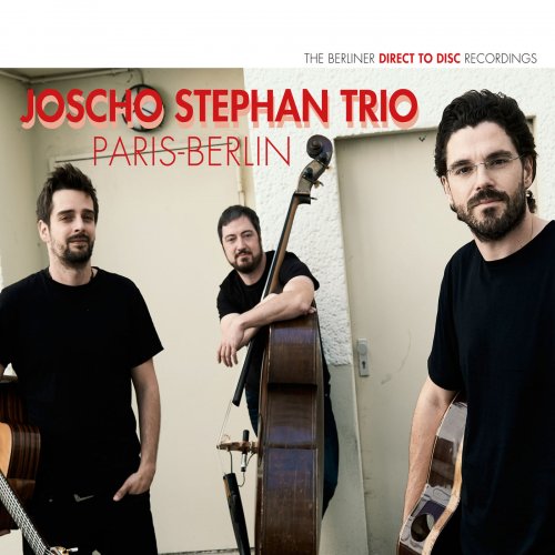 Joscho Stephan Trio - Paris - Berlin (2018) [Hi-Res]