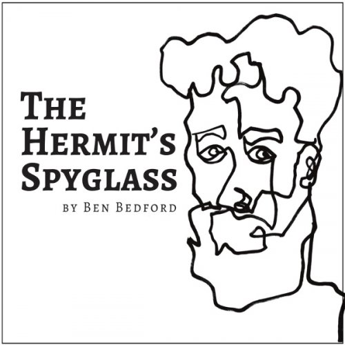 Ben Bedford - The Hermit’s Spyglass (2018)
