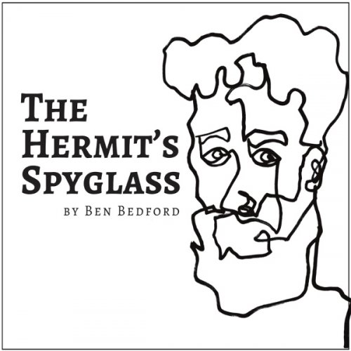 Ben Bedford - The Hermit’s Spyglass (2018)