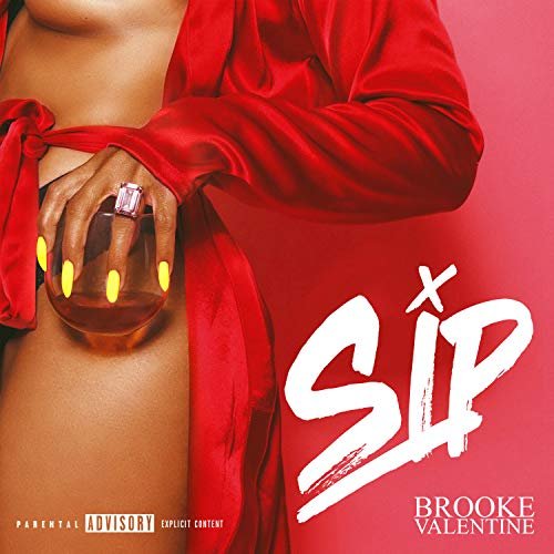 Brooke Valentine - SIP EP (2018)
