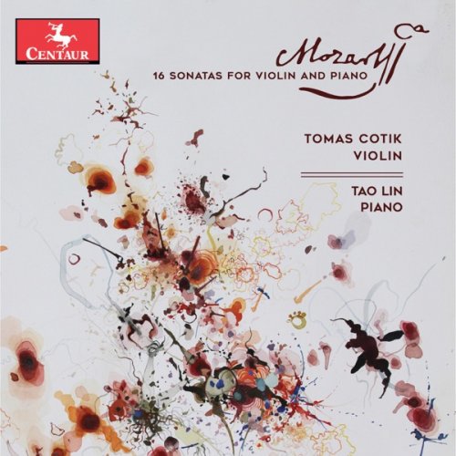 Tomás Cotik & Tao Lin - Mozart 16 Sonatas for Violin & Piano (2018) [Hi-Res]