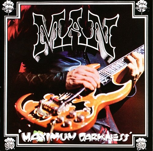 Man - Maximum Darkness (Reissue, Bonus Tracks Remastered) (1975/2008) Lossless
