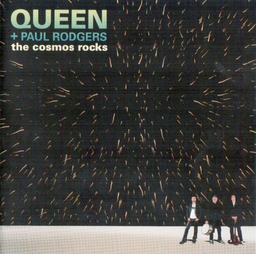 Queen + Paul Rodgers - The Cosmos Rocks (2008) {2012, Reissue}