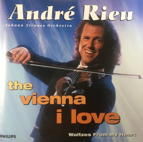 Andre Rieu - The Vienna I Love (1995)