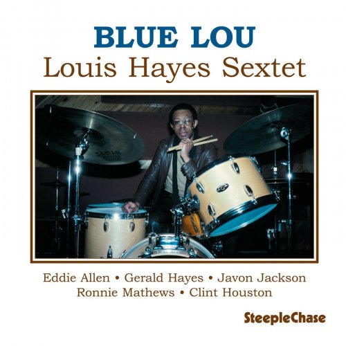 Louis Hayes - Blue Lou (1994) FLAC