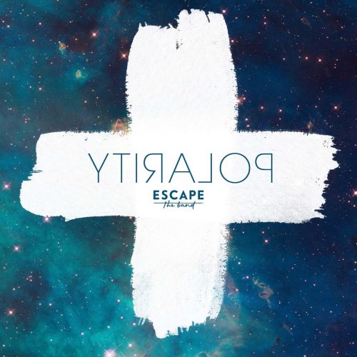 Escape The Band - Polarity (2018)