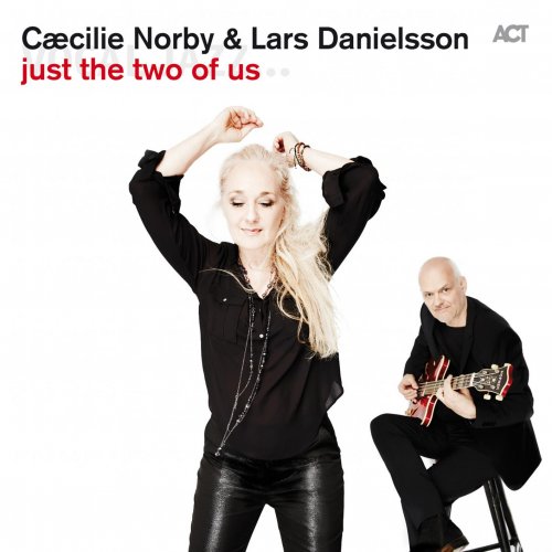 Caecilie Norby & Lars Danielsson - Just the Two of Us (2015) [Hi-Res]