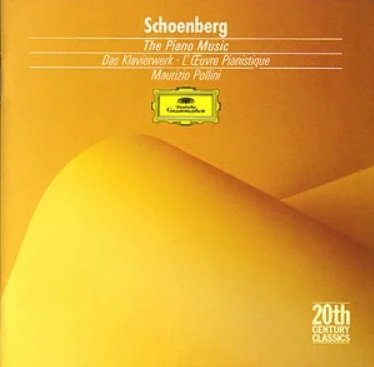Maurizio Pollini - Schoenberg: The Piano Music (1975) [1988]