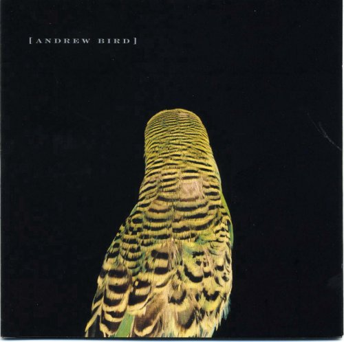 Andrew Bird - Armchair Apocrypha (2007)