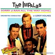 The Impalas - Sorry, I Ran All the Way Home (1995)