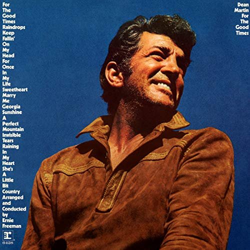 Dean Martin - For the Good Times (1971/2018)