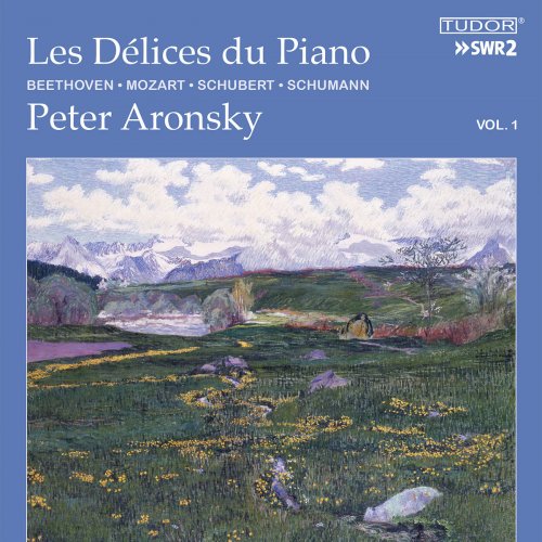 Peter Aronsky - Les délices du piano, Vol. 1 (2018)