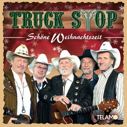 Truck Stop - Schöne Weihnachtszeit (2015)