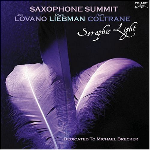 Saxophone Summit - Seraphic Light (2008), 320 Kbps