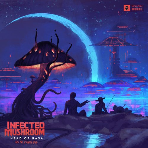 Infected Mushroom - Head of NASA and the 2 Amish Boys (2018)