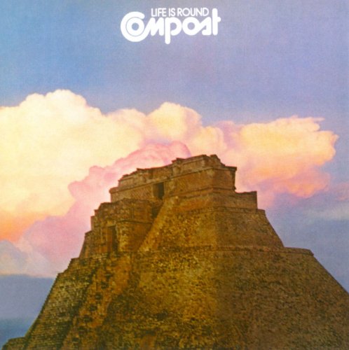 Compost - Life Is Round (1973)