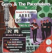 Gerry & The Pacemakers - At Abbey Road 1963 To 1966 (1997)