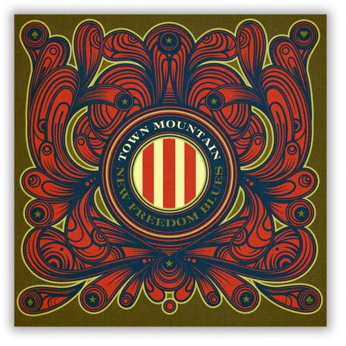 Town Mountain - New Freedom Blues (2018)