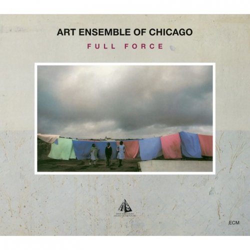Art Ensemble Of Chicago - Full Force (1980)