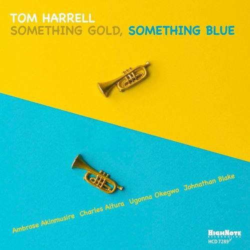 Tom Harrell - Something Gold, Something Blue (2016) CD Rip