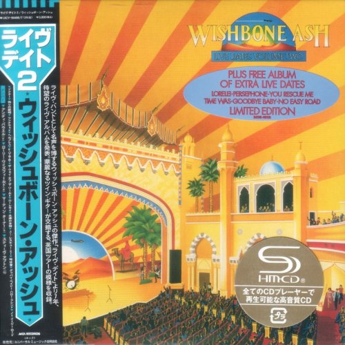 Wishbone Ash - Live Dates Volume Two (1980) {2010, Japanese Limited Edition}