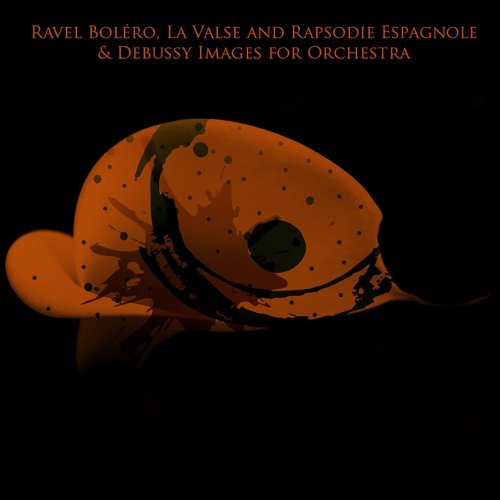 Charles Munch, Boston Symphony Orchestra - Ravel Boléro, La Valse and Rapsodie Espagnole & Debussy Image for Orchestra (2016)
