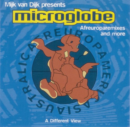 Mijk van Dijk Presents Microglobe - Afreuroparemixes And More (A Different View) (1995)
