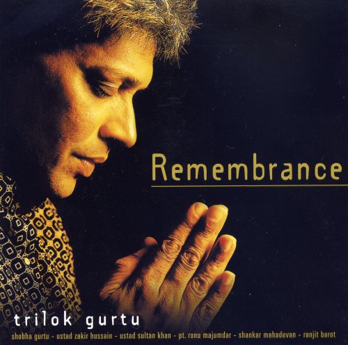 Trilok Gurtu - Remembrance (2002) FLAC