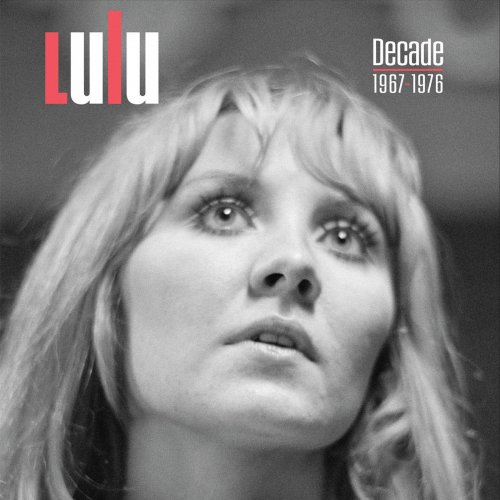 Lulu - Decade 1967 - 1976 (2018)
