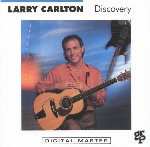 Larry Carlton - Discovery (1987)
